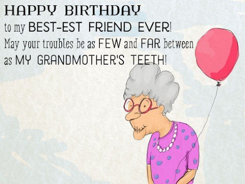Lovearoundme - Funny Birthday Quotes to Include in Your Best Friend's  Birthday Wishes